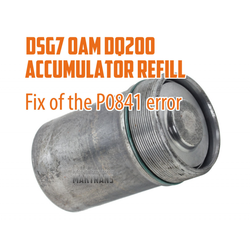 DQ200 0AM DSG 7 mechatronics accumulator repair (refill)